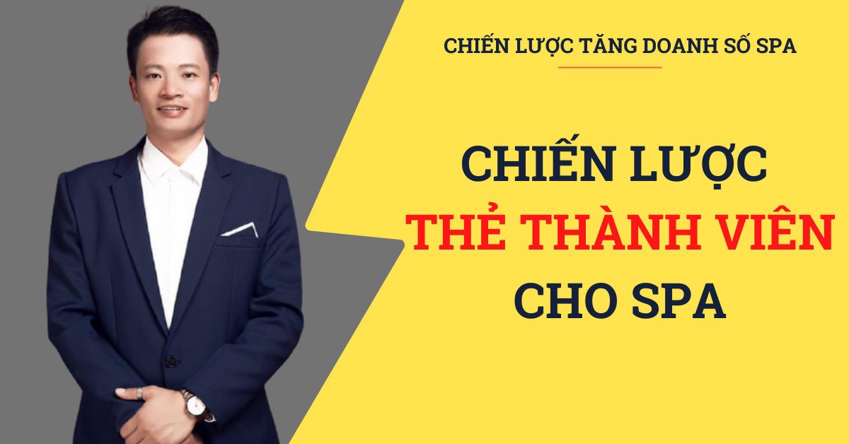 Cách mà Ngọc Anh áp dụng THẺ THÀNH VIÊN cho kinh doanh Spa Tại Cà Mau